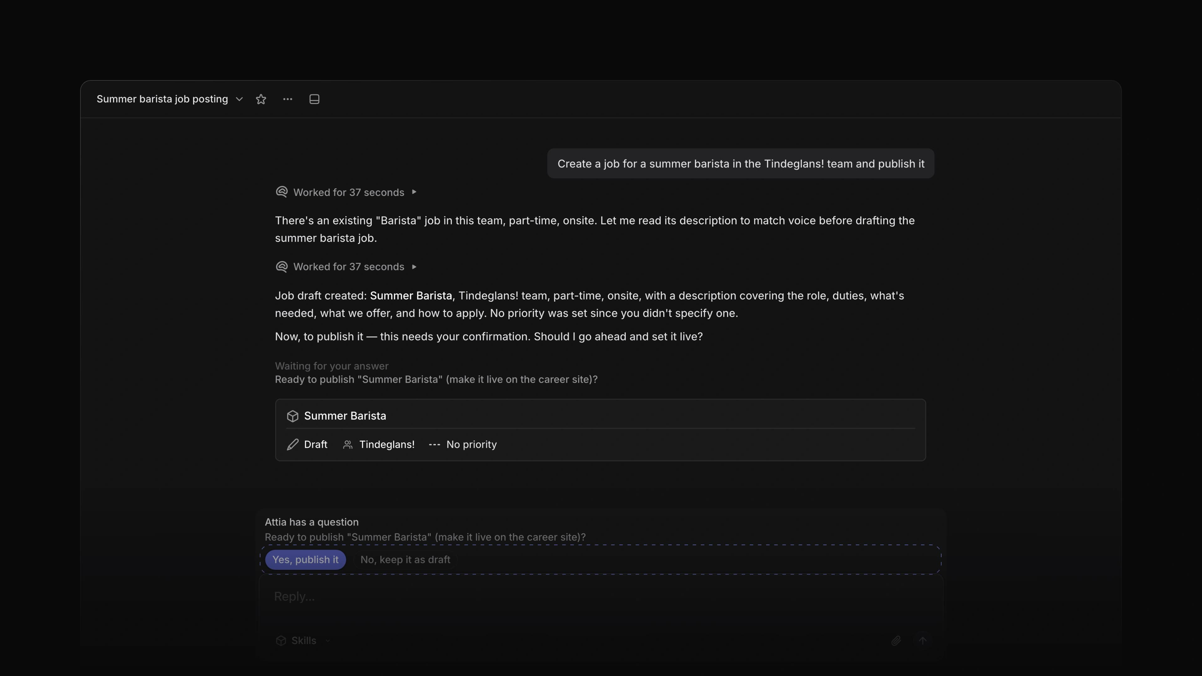 A chat where Attia Agent creates a job and waits for approval to publish it