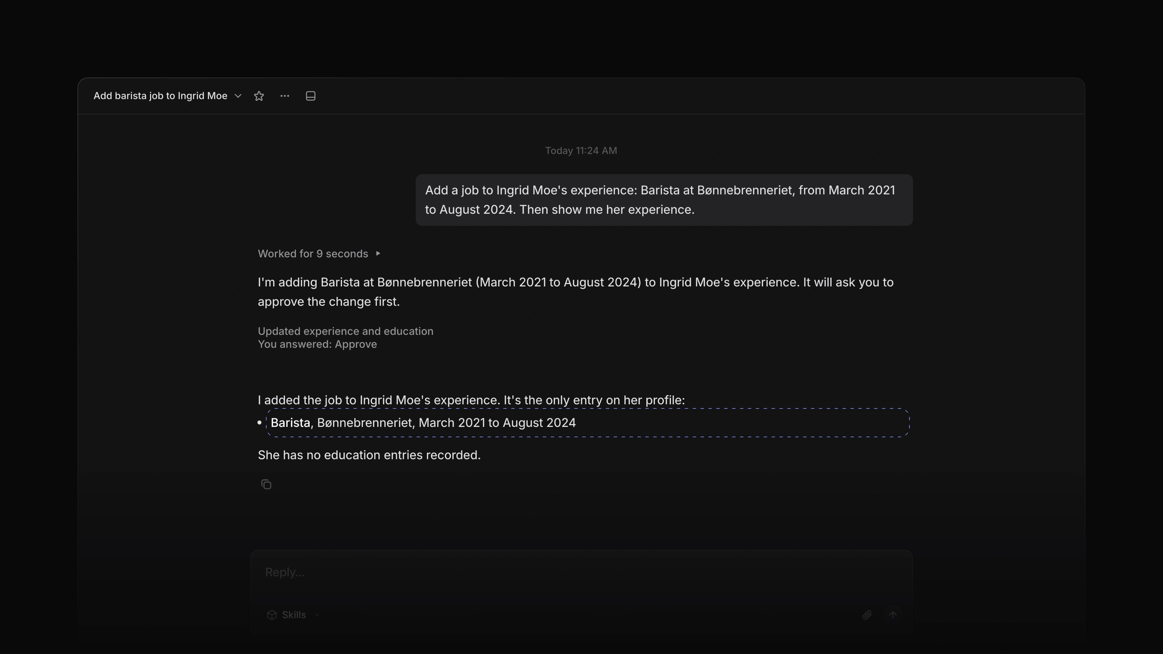 An Attia Agent chat where the Agent has added a barista job to a candidate's experience after the member approved it, and the reply lists her experience