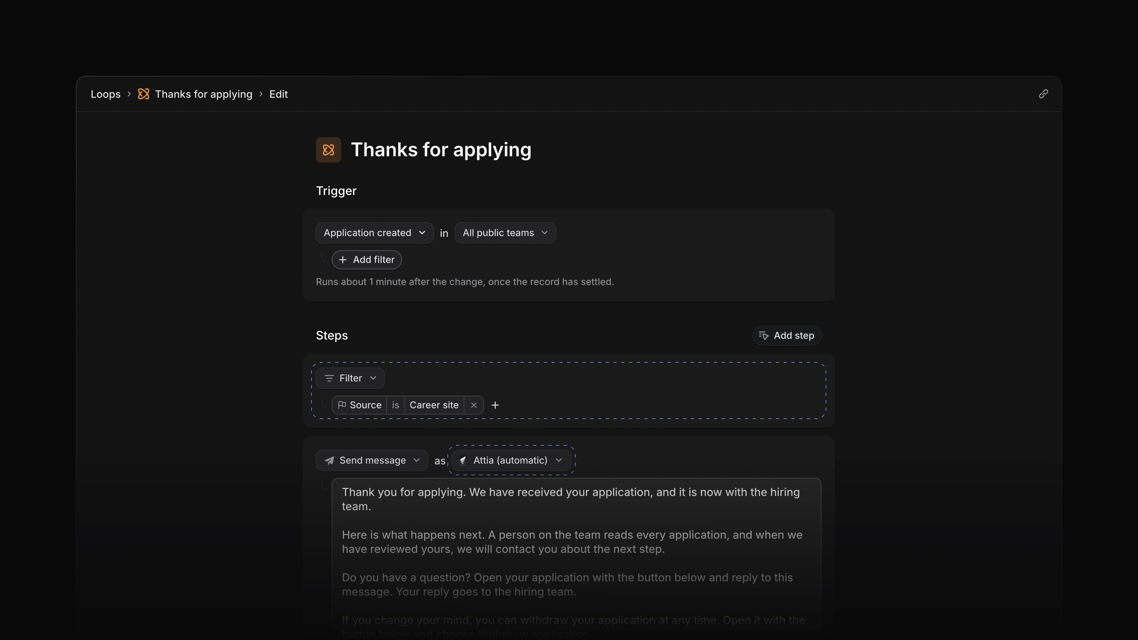 The Thanks for applying Loop in the editor, with a Filter step that lets through applications from the career site and a Send message step sent as Attia (automatic)