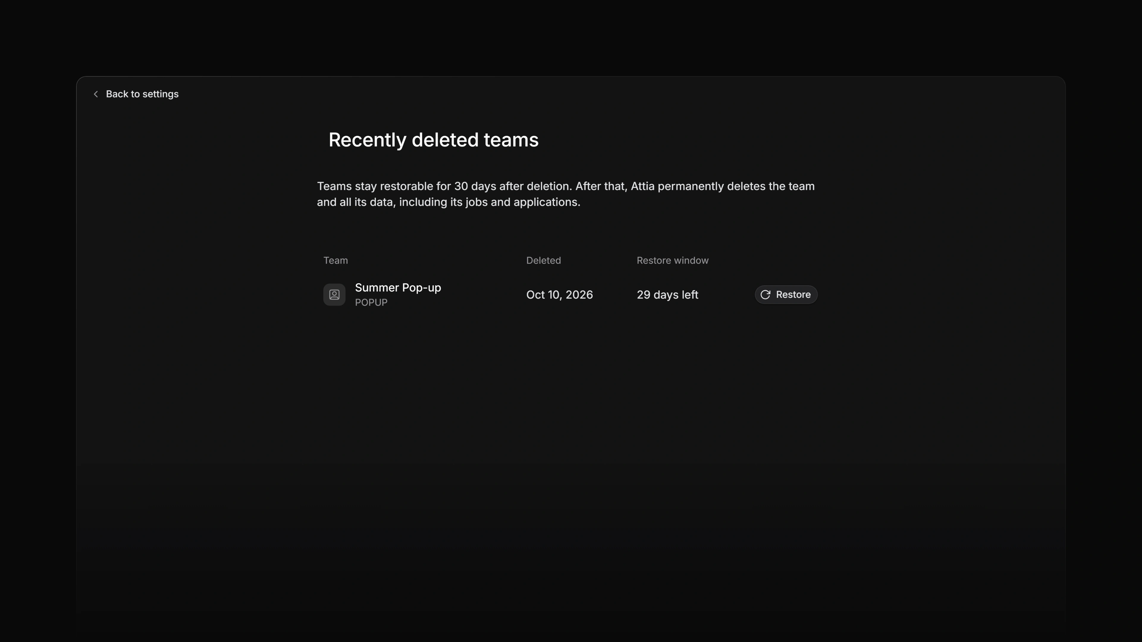 The Recently deleted teams page in settings, with one team that can still be restored